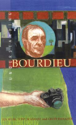 Understanding Bourdieu