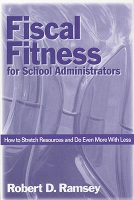 Fiscal Fitness for School Administrators