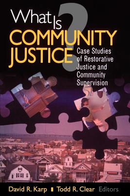 What is Community Justice?