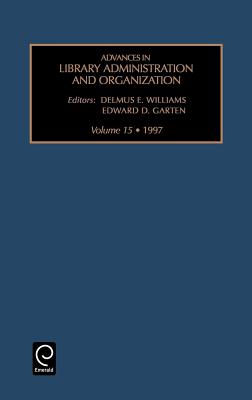 Advances in Library Administration and Organization