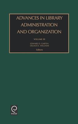 Advances in Library Administration and Organization