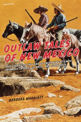 Outlaw Tales of New Mexico