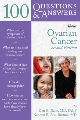 100 Questions & Answers About Ovarian Cancer