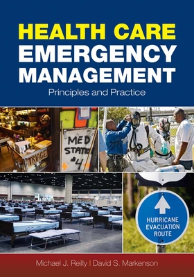 Health Care Emergency Management: Principles And Practice