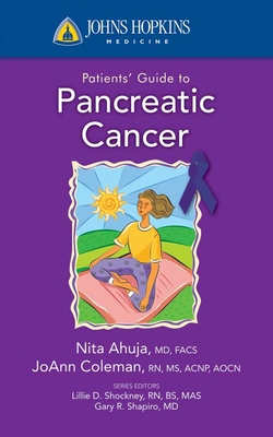 Johns Hopkins Patients' Guide To Pancreatic Cancer