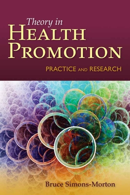 Behavior Theory In Health Promotion Practice And Research