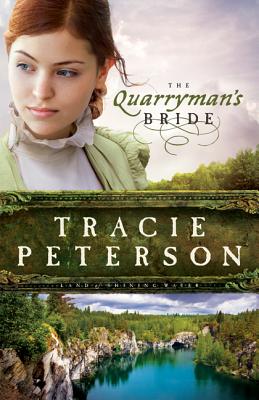 The Quarryman`s Bride