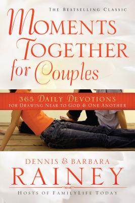 Moments Together for Couples - 365 Daily Devotions for Drawing Near to God & One Another