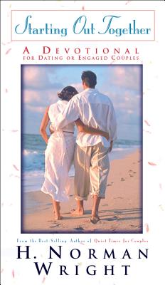 Starting Out Together - A Devotional for Dating or Engaged Couples