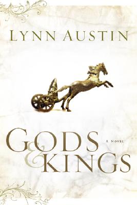 Gods and Kings - A Novel