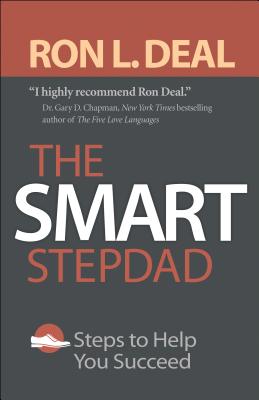 The Smart Stepdad - Steps to Help You Succeed