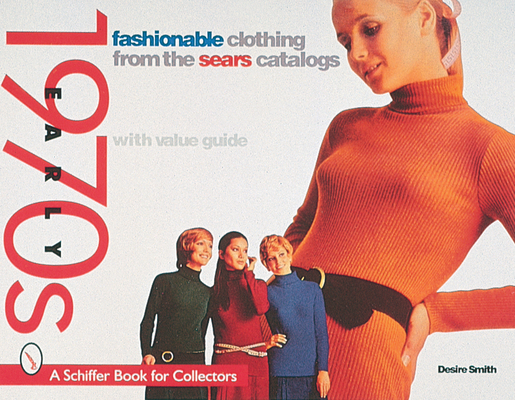 Fashionable Clothing  from the Sears Catalog