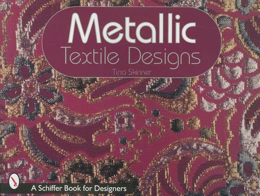 Metallic Textile Designs