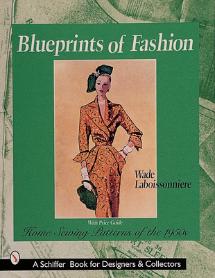 Blueprints of Fashion