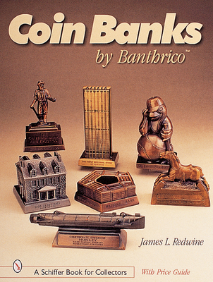 Coin Banks by Banthrico (TM)