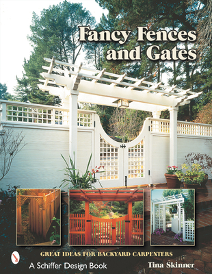 Fancy Fences & Gates