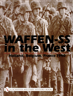 Waffen-SS in the West: