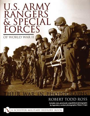 U.S. Army Rangers & Special Forces of World War II: