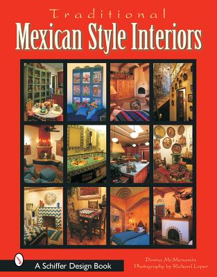 Traditional Mexican Style Interiors