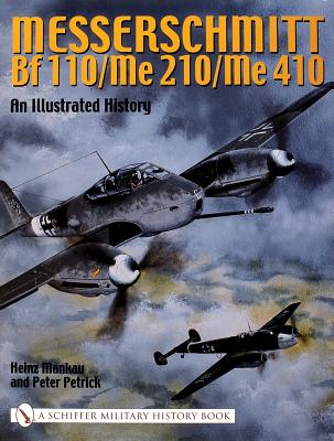 Messerschmitt Bf 110/Me 210/Me 410