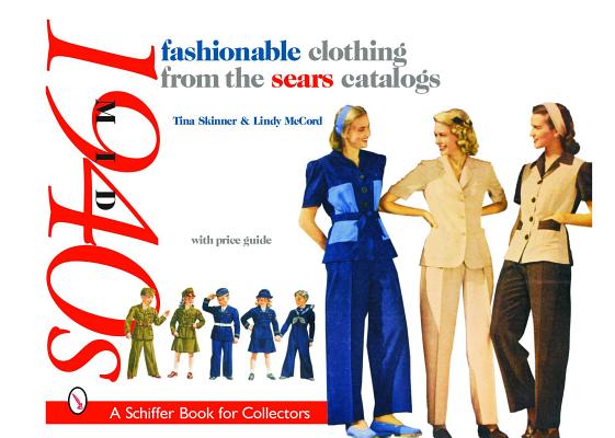 Fashionable Clothing from the Sears Catalogs