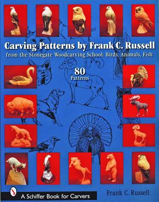 Carving Patterns by Frank C. Russell