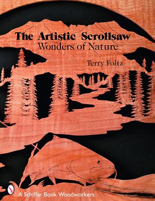 The Artistic Scrollsaw: Wonders of Nature