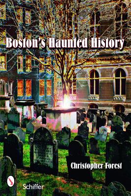 Boston's Haunted History