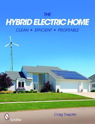 The Hybrid Electric Home