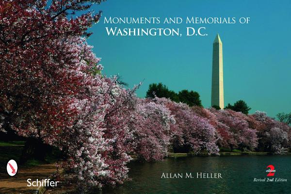 Monuments and Memorials of Washington, D.C.