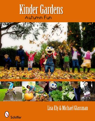 Kinder Gardens: Autumn Fun