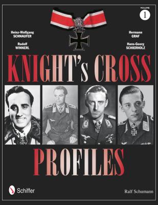 Knight's Cross Profiles Vol.1