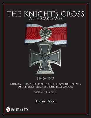 The Knight's Cross with Oakleaves, 1940-1945