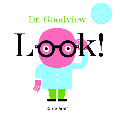 Look! Dr. Goodview