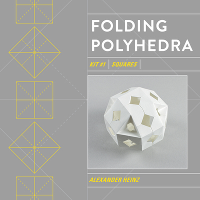 Folding Polyhedra Kit 1