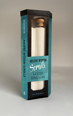 Ancient Wisdom Scrolls, Lucid Dreams