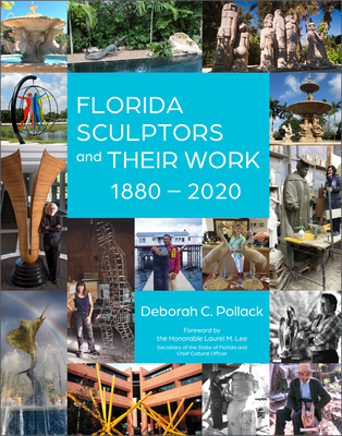 Florida Sculptors and Their Work