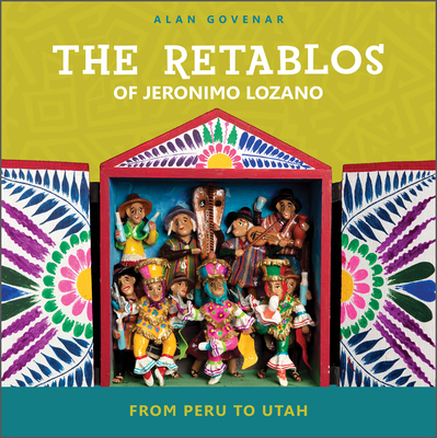 The Retablos of Jeronimo Lozano