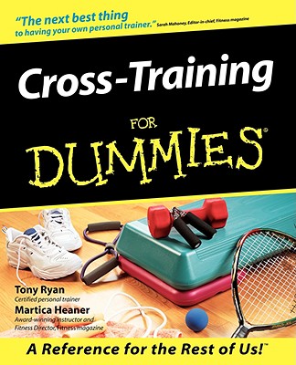 Cross-Training For Dummies