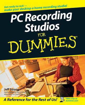 PC Recording Studios For Dummies