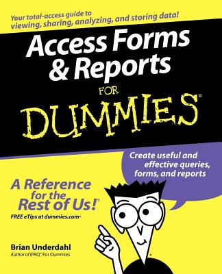 Access Forms and Reports For Dummies