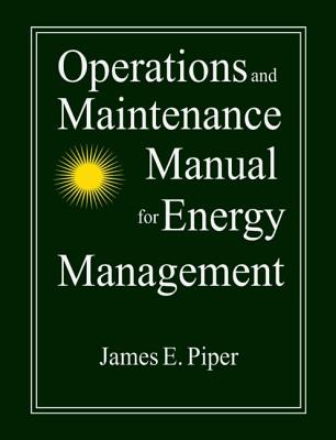 Operations and Maintenance Manual for Energy Management