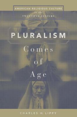 Pluralism Comes of Age