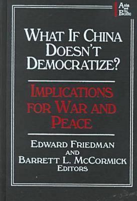 What if China Doesn't Democratize?