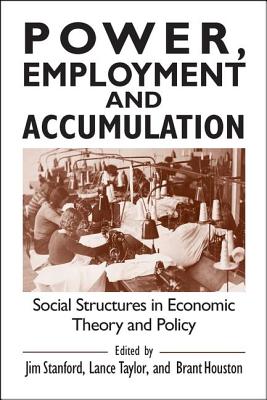 Power, Employment and Accumulation