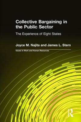 Collective Bargaining in the Public Sector: The Experience of Eight States