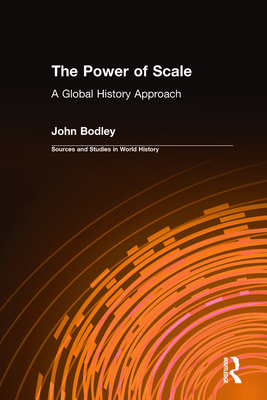 The Power of Scale: A Global History Approach