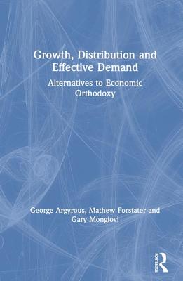 Growth, Distribution and Effective Demand