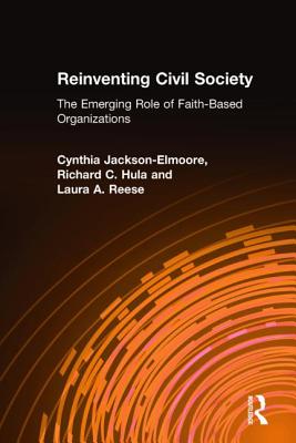 Reinventing Civil Society: The Emerging Role of Faith-Based Organizations