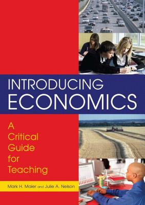 Introducing Economics: A Critical Guide for Teaching